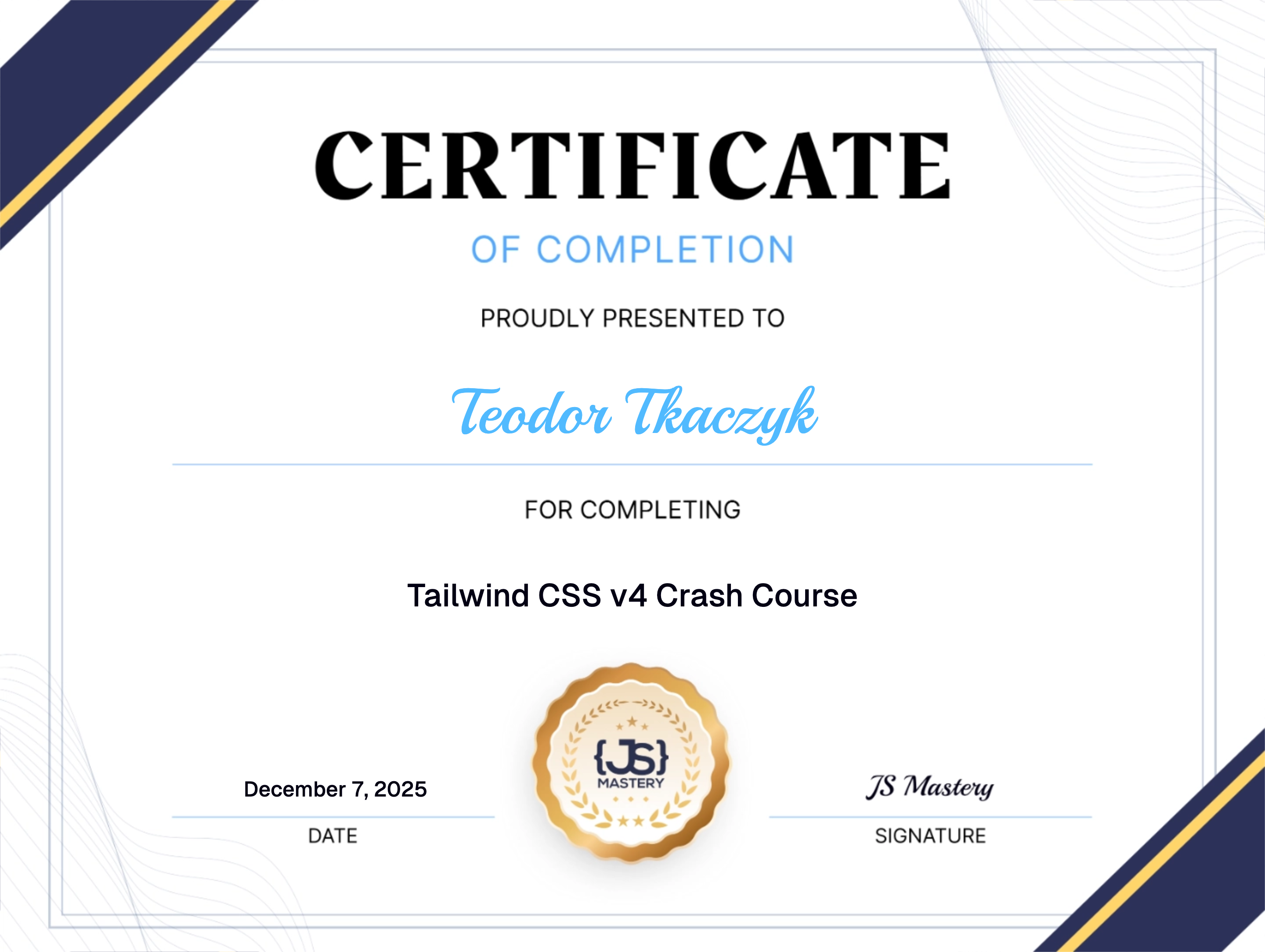 Certificate of Completion: Tailwind CSS v4 Crash Course Completion